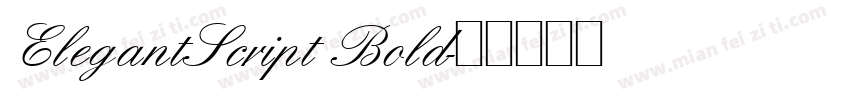 ElegantScript Bold字体转换